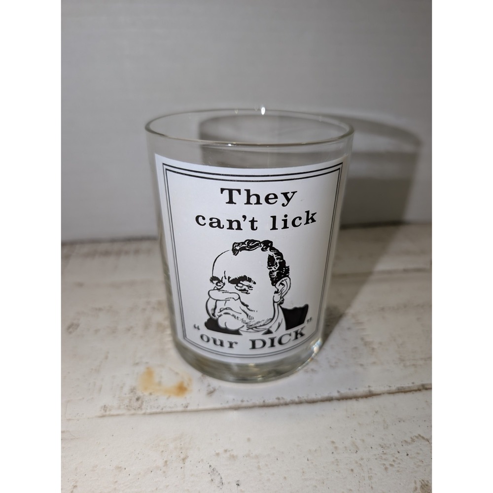Vintage Richard Nixon "They Can't Lick Our Dick" Novelty Lowball Glass Political